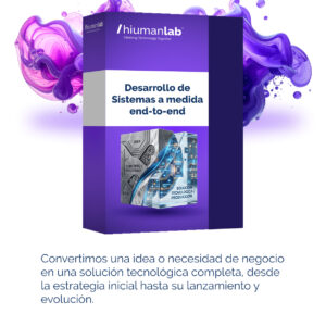 Desarrollo de Sistemas a medida end-to-end